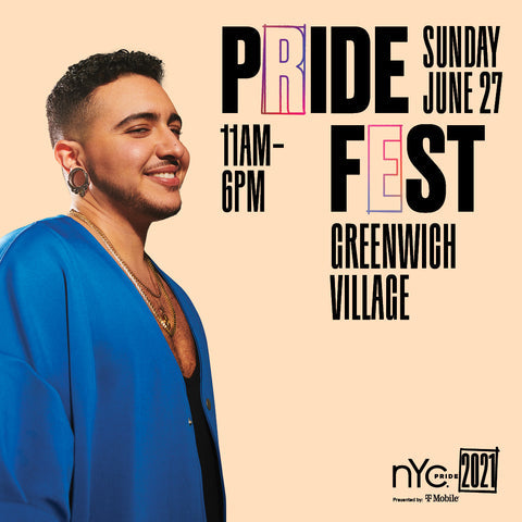 2021 NYC PRIDE FEST SUNDAY JUNE 27TH!